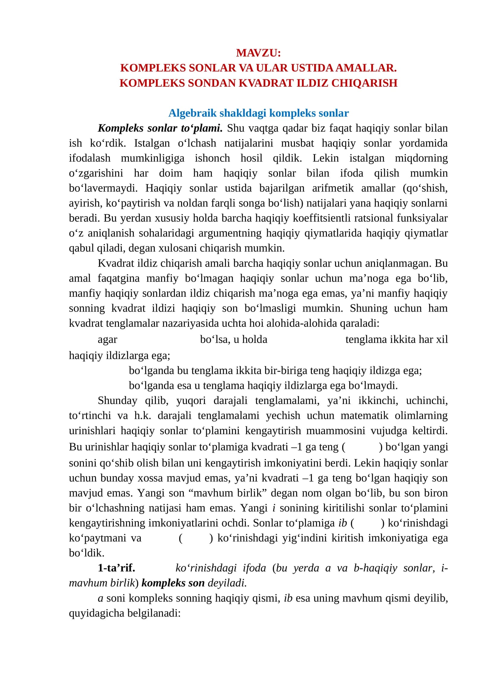 KOMPLEKS SONLAR VA ULAR USTIDA AMALLAR. KOMPLEKS SONDAN KVADRAT ILDIZ CHIQARISH