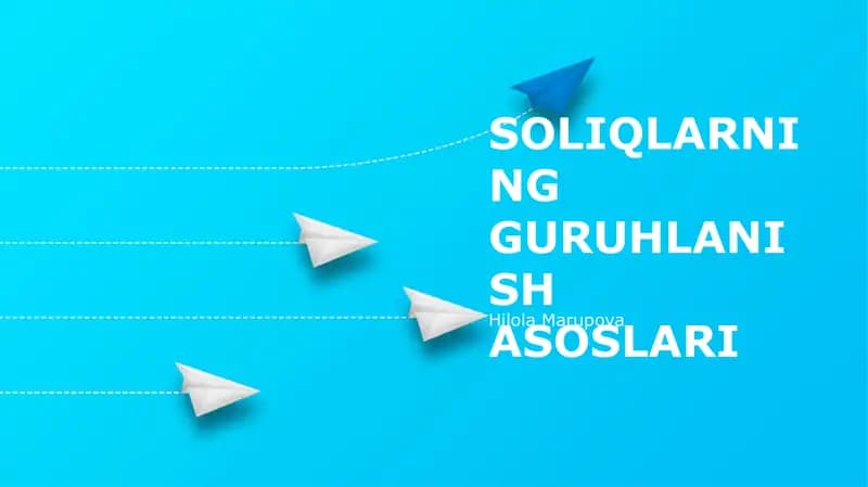SOLIQLARNING GURUHLANISH ASOSLARI