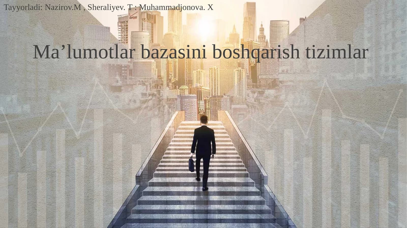 Ma’lumotlarbazasini boshqarish tizimlari
