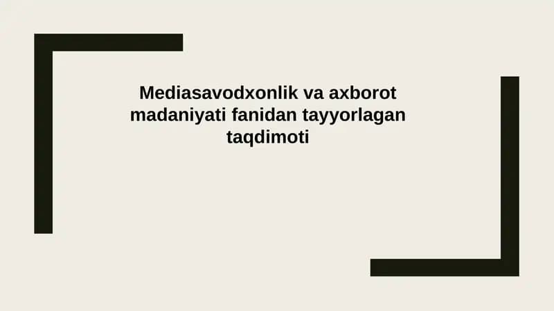 Media madaniyati va innovatsion pedagogik texnologiyalar