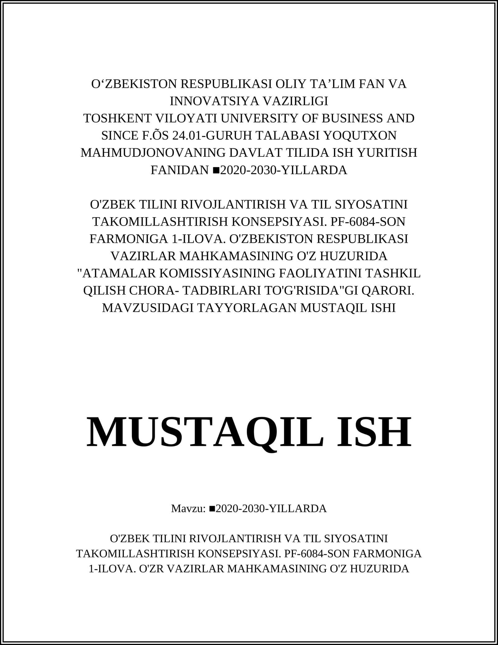 2020-2030-YILLARDA O'ZBEK TILINI RIVOJLANTIRISH VA TIL SIYOSATINI TAKOMILLASHTIRISH KONSEPSIYASI