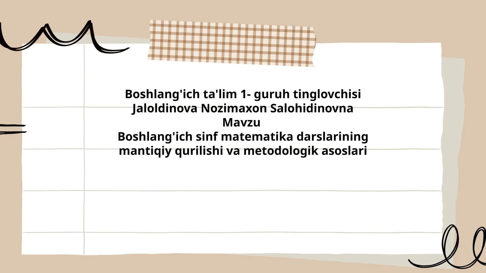 Boshlang'ich sinf matematika darslarining mantiqiy qurilishi va metodologik asoslari