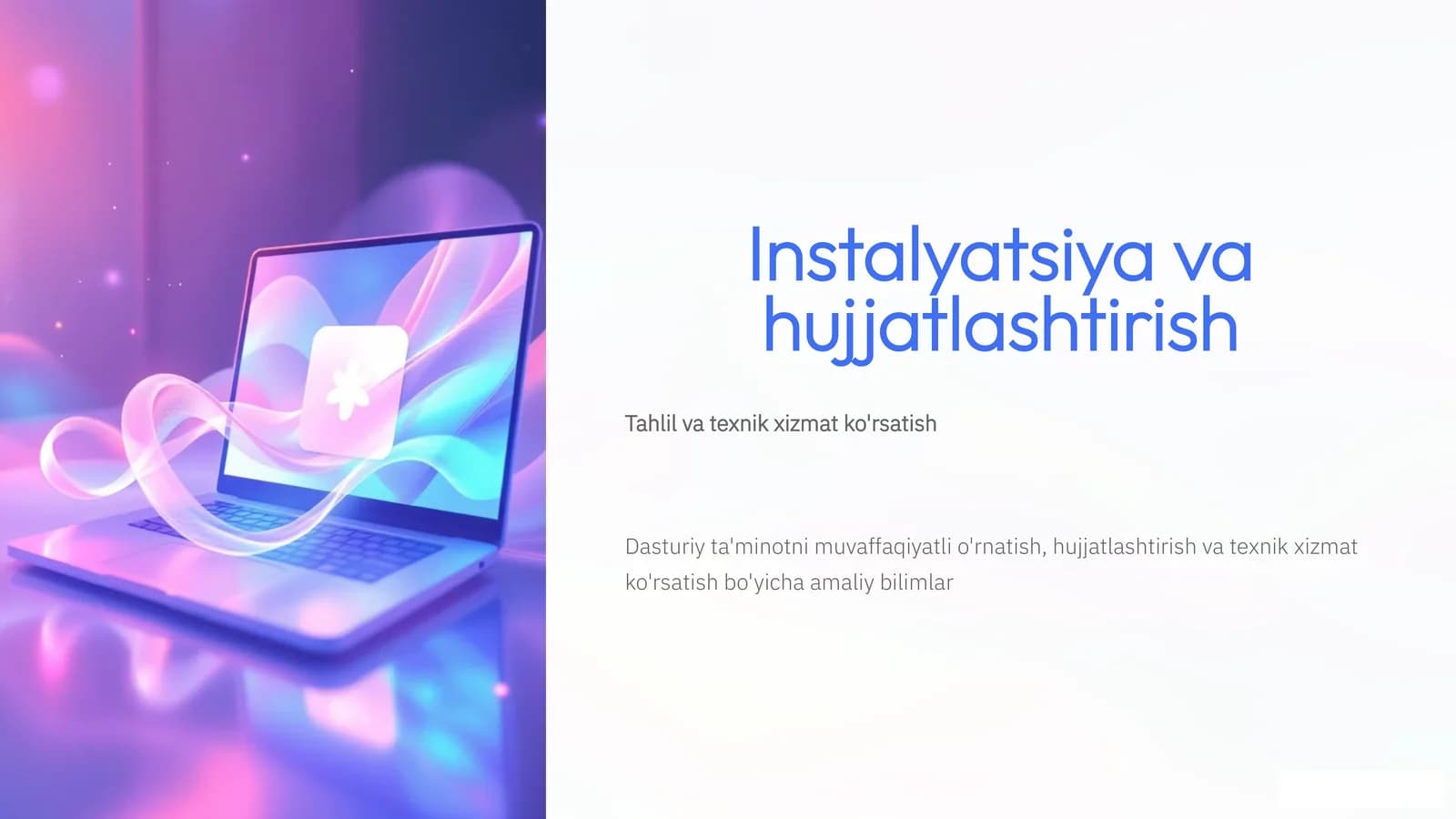 Instalyatsiya va hujjatlashtirish