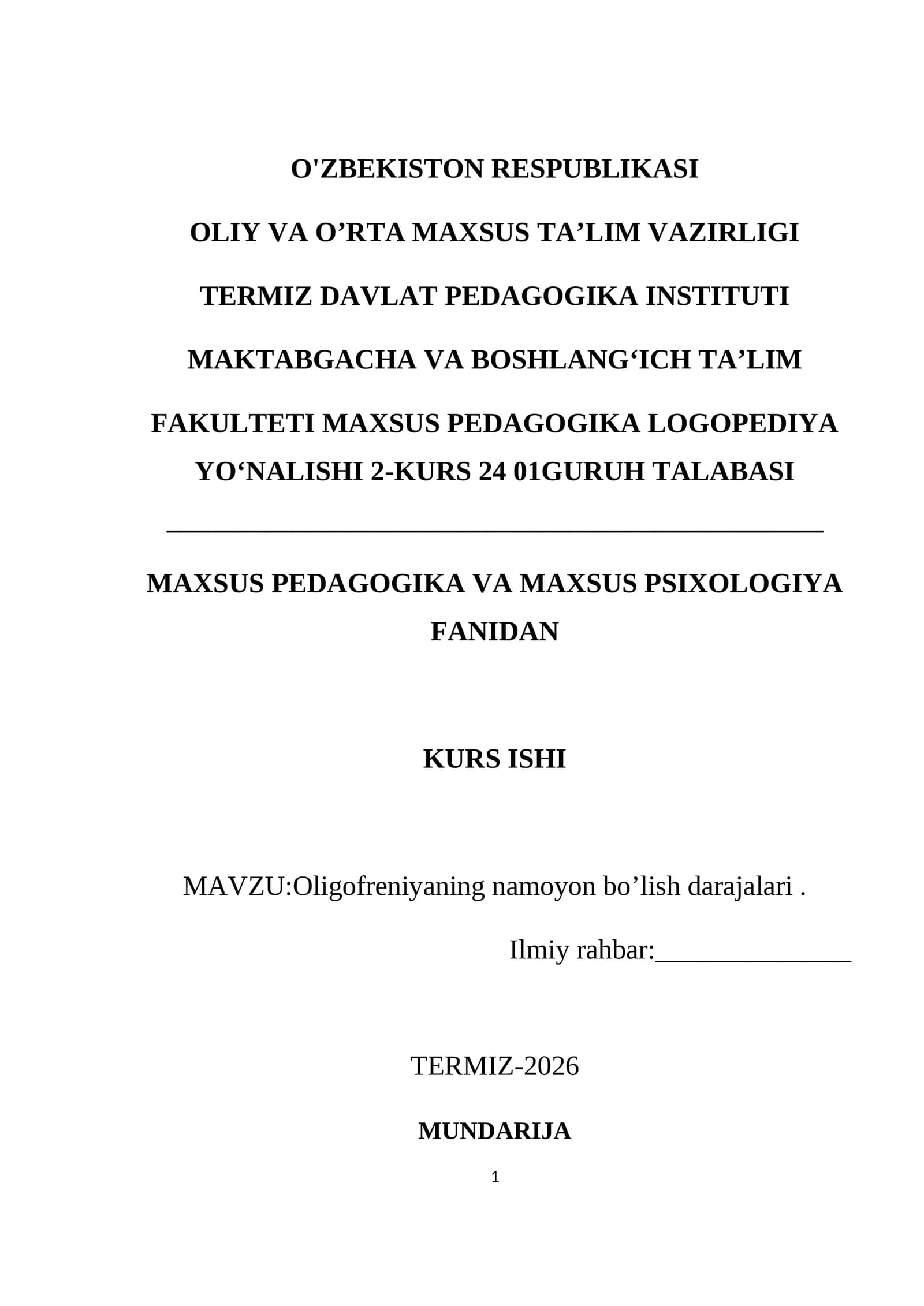 Oligofreniyaning namoyon bo’lish darajalari