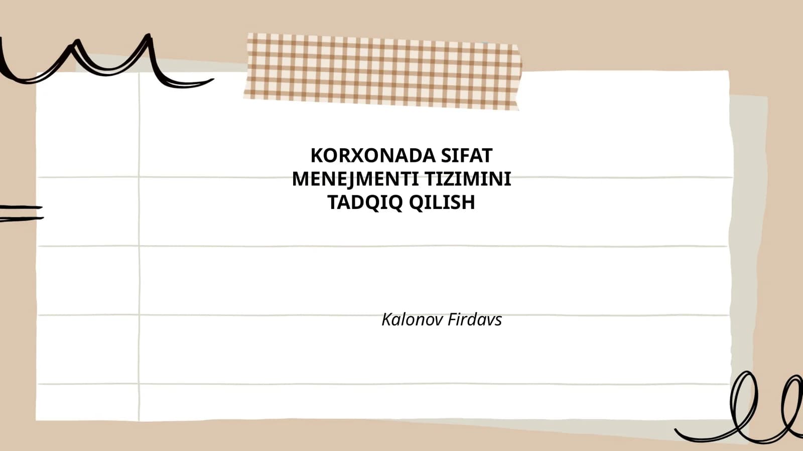 KORXONADA SIFAT MENEJMENTI TIZIMINI TADQIQ QILISH