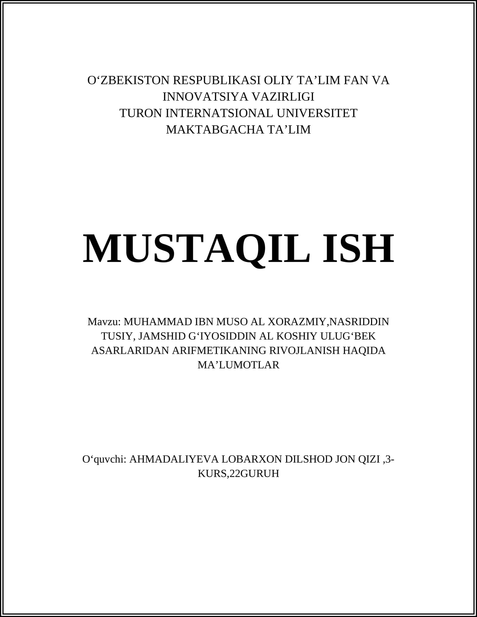 Muhammad ibn Muso al-Xorazmiy, Nasriddin Tusiy va Jamshid Gʻiyosiddin al-Koshiy asarlari