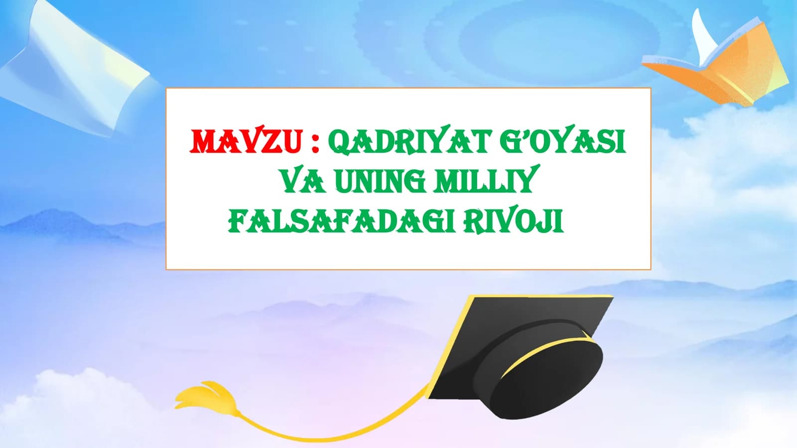 QADRIYAT G’OYASI VA UNING MILLIY FALSAFADAGI RIVOJI