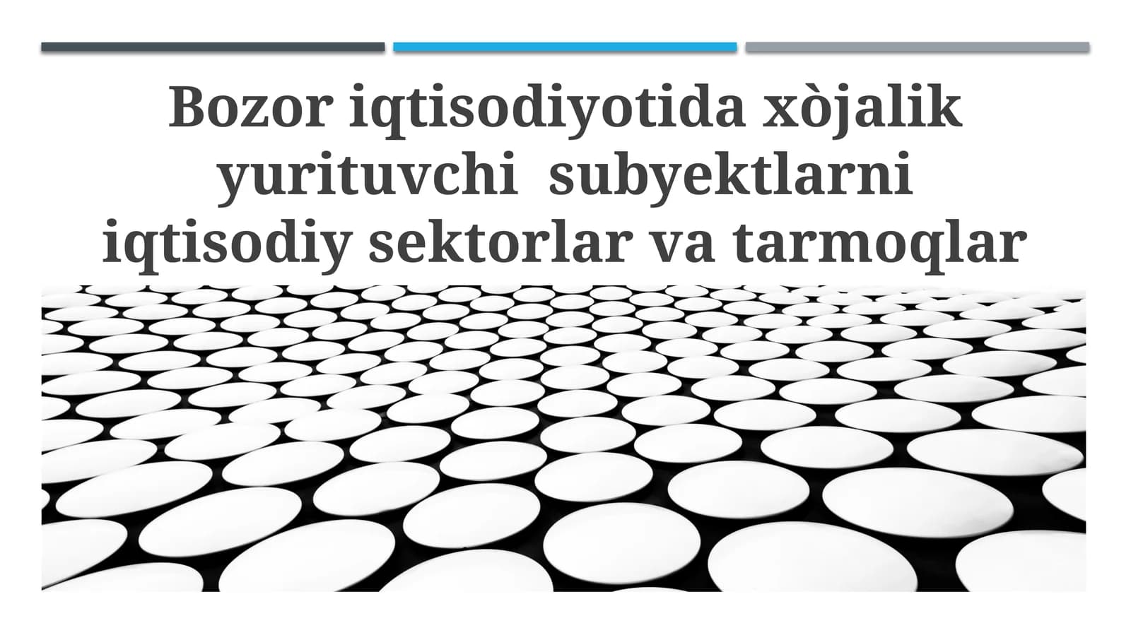 Bozor iqtisodiyotida xo‘jalik yurituvchi subyektlar