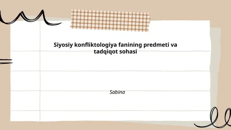 Siyosiy konfliktologiya fanining predmeti va tadqiqot sohasi