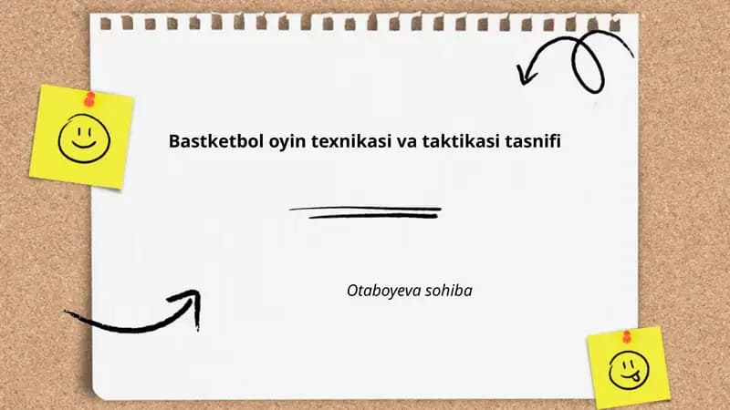 Bastketbol oyin texnikasi va taktikasi tasnifi