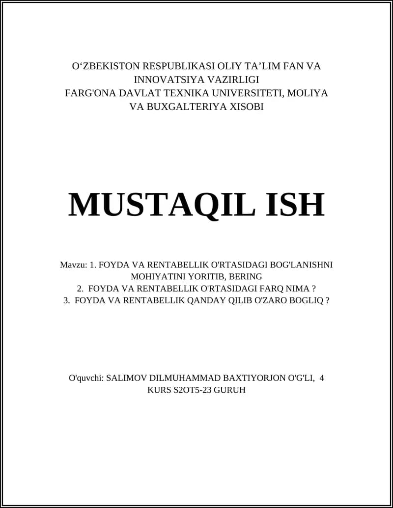 FOYDA VA RENTABELLIK O'RTASIDAGI BOG'LANISHNI MOHIYATINI YORITIB, BERING