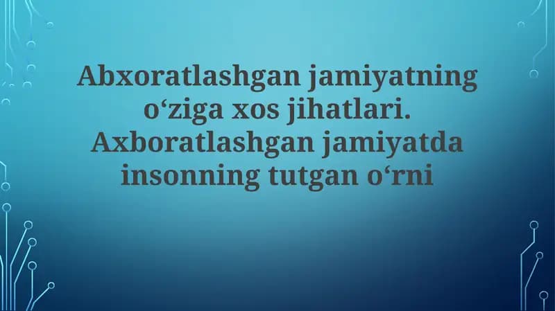 Axboratlashgan jamiyatida insonning tutgan o'rni