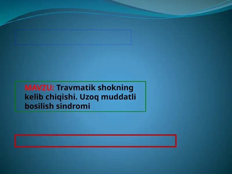 Travmatik shokning kelib chiqishi. Uzoq muddatli bosilish sindromi