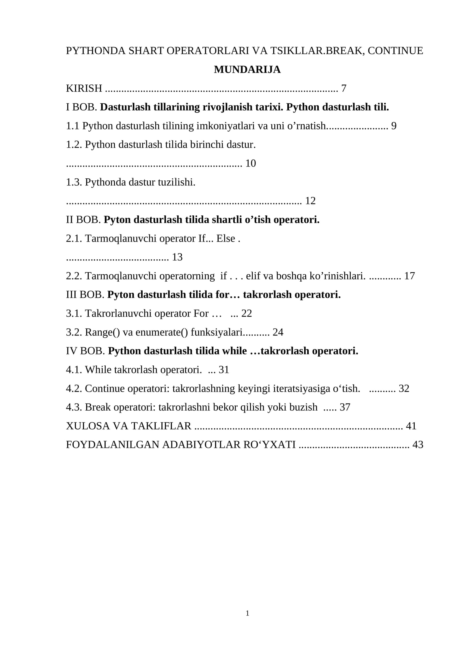 PYTHONDA SHART OPERATORLARI VA TSIKLLAR.BREAK, CONTINUE