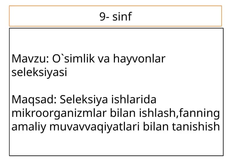 O`simlik va hayvonlar seleksiyasi
