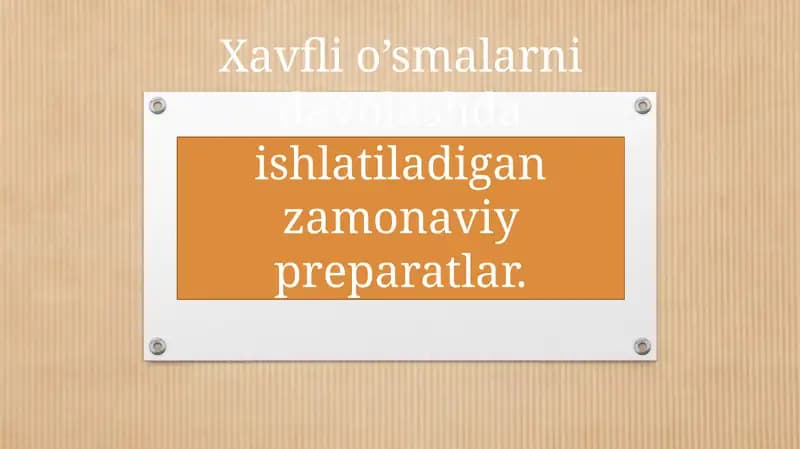 Xavfli o’smalarni davolashda ishlatiladigan zamonaviy preparatlar