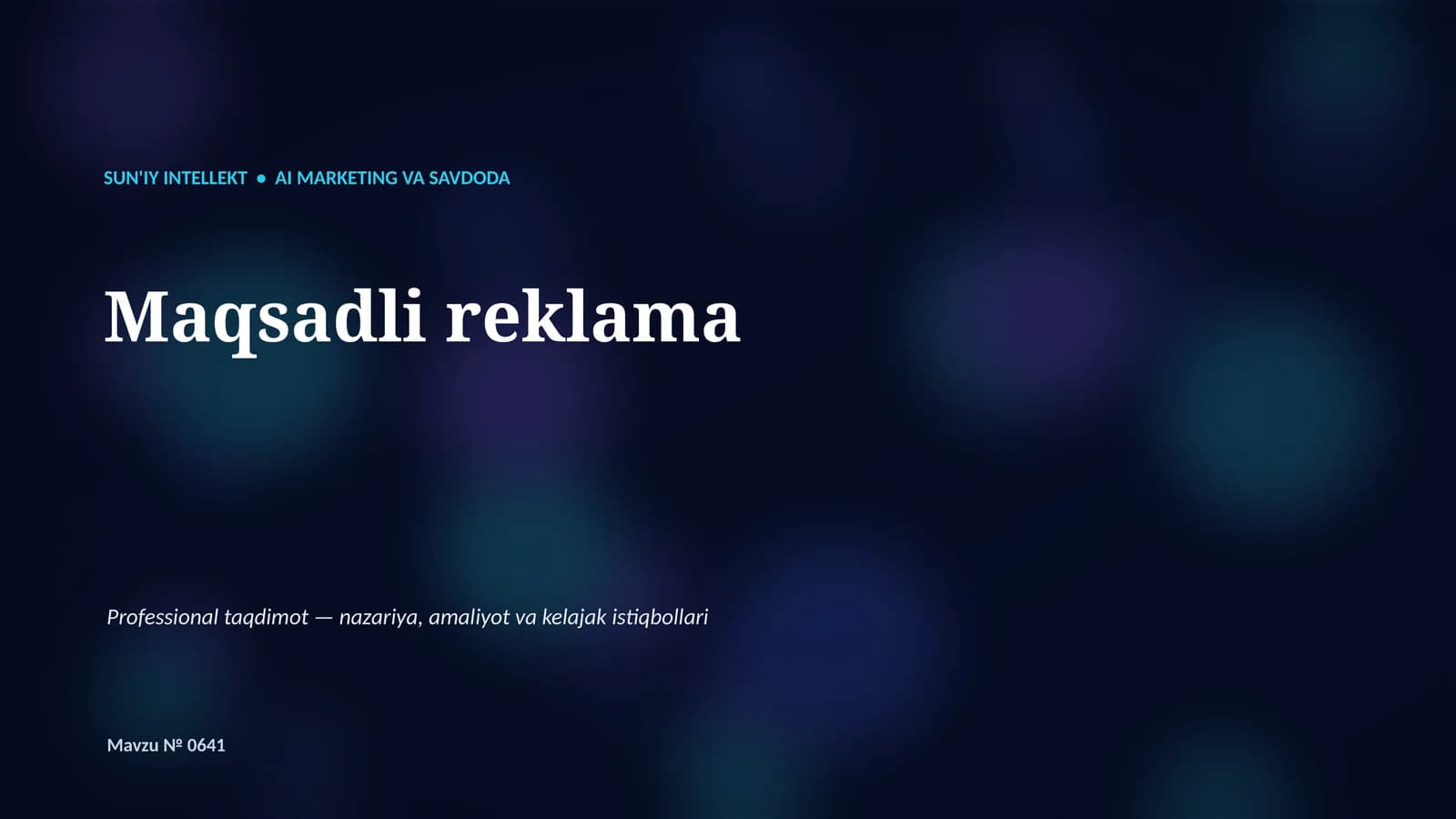 SUN'IY INTELLEKT • AI MARKETING VA SAVDODA