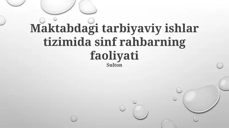 Maktabdagi tarbiyaviy ishlar tizimida sinf rahbarning faoliyati