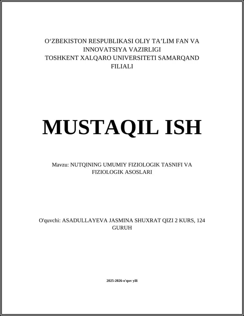 Nutqning Umumiy Fiziologik Tasnifi va Fiziologik Asoslari