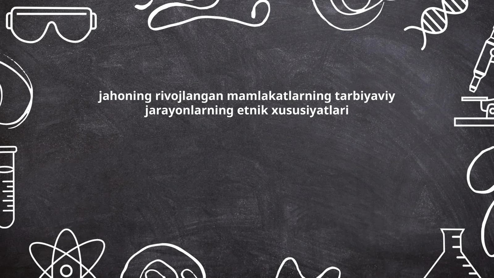 Etnik xilma-xillikning tarbiyaga ta'siri