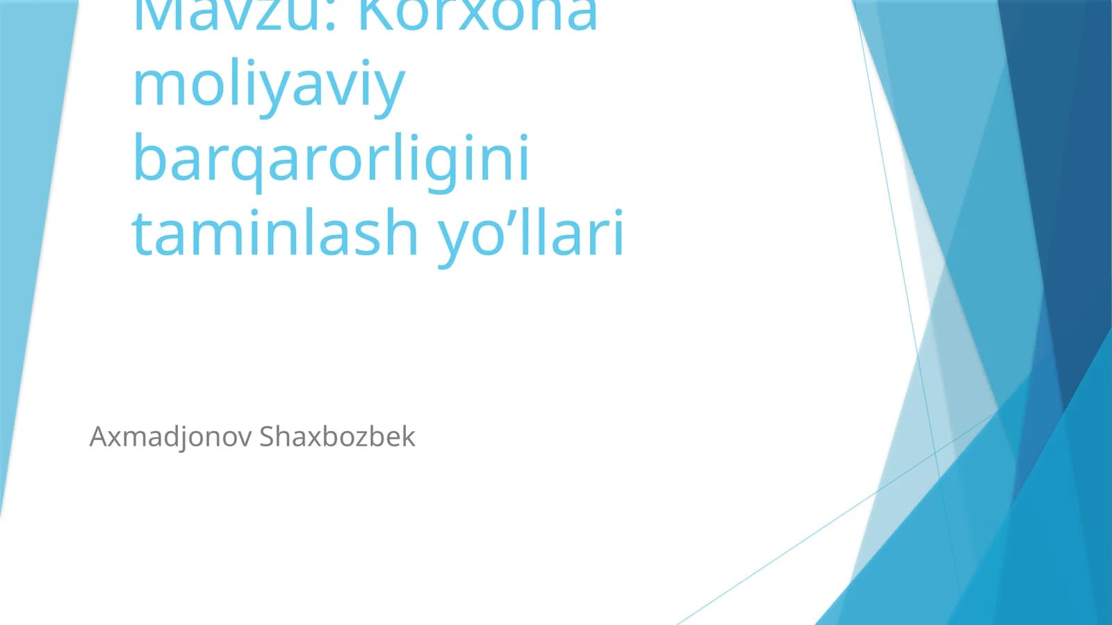 Korxona moliyaviy barqarorligini taminlash yo’llari