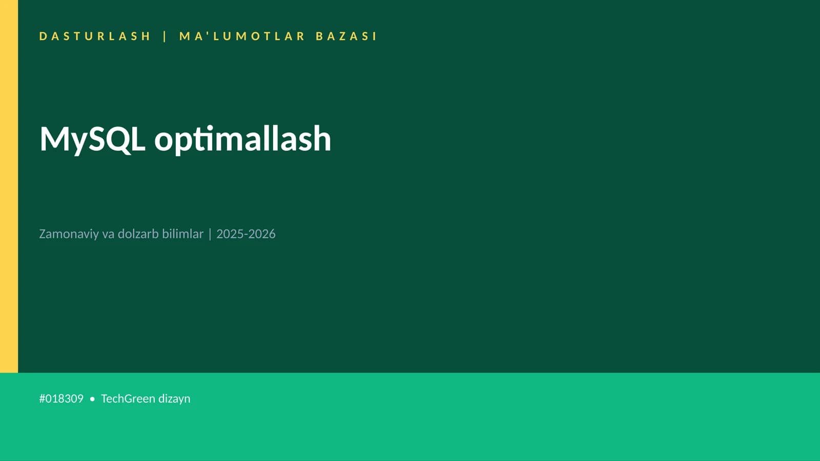 MySQL optimallash