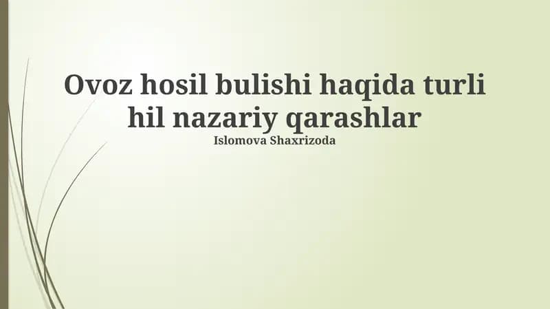 Ovoz Hosil Qilishning Akustik Nazariyalari