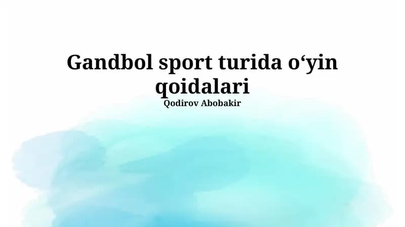 Gandbol sport turida o‘yin qoidalari
