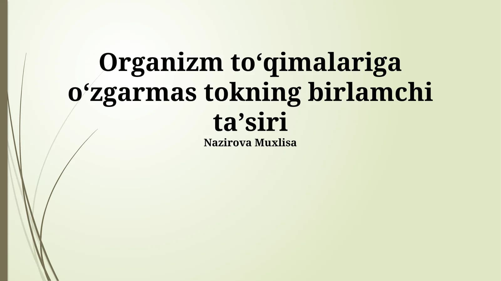 Organizm toʻqimalariga oʻzgarmas tokning birlamchi taʼsiri