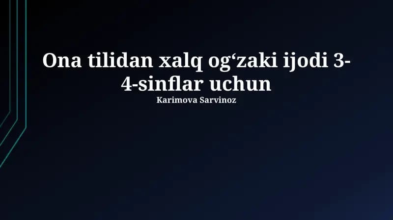 Ona tilidan xalq ogʻzaki ijodi 3-4-sinflar uchun