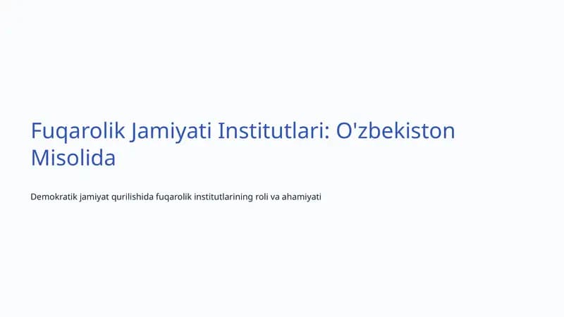 Fuqarolik Jamiyati Institutlari: O'zbekiston Misolida