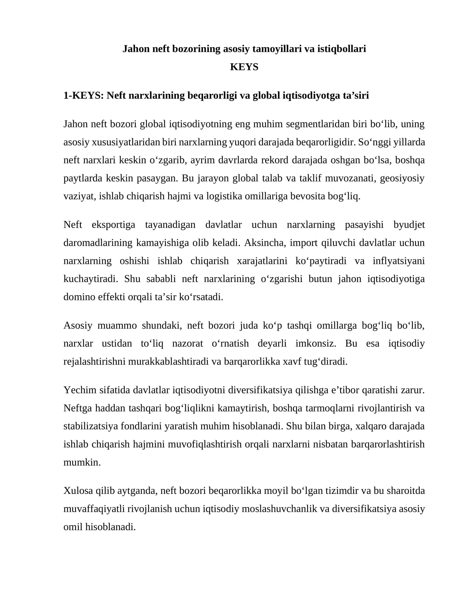 Jahon neft bozorining asosiy tamoyillari va istiqbollari