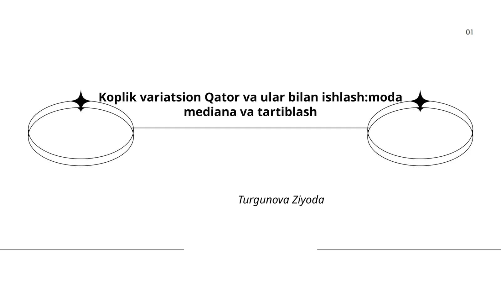 Koplik variatsion Qator va ular bilan ishlash:moda mediana va tartiblash