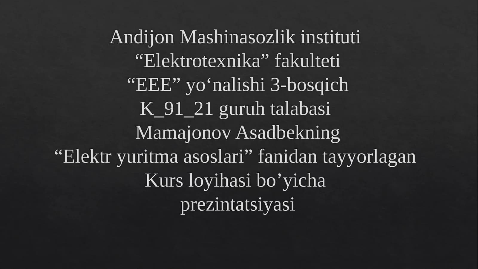 Elektryuritmaasoslari Kurs Loyihasi