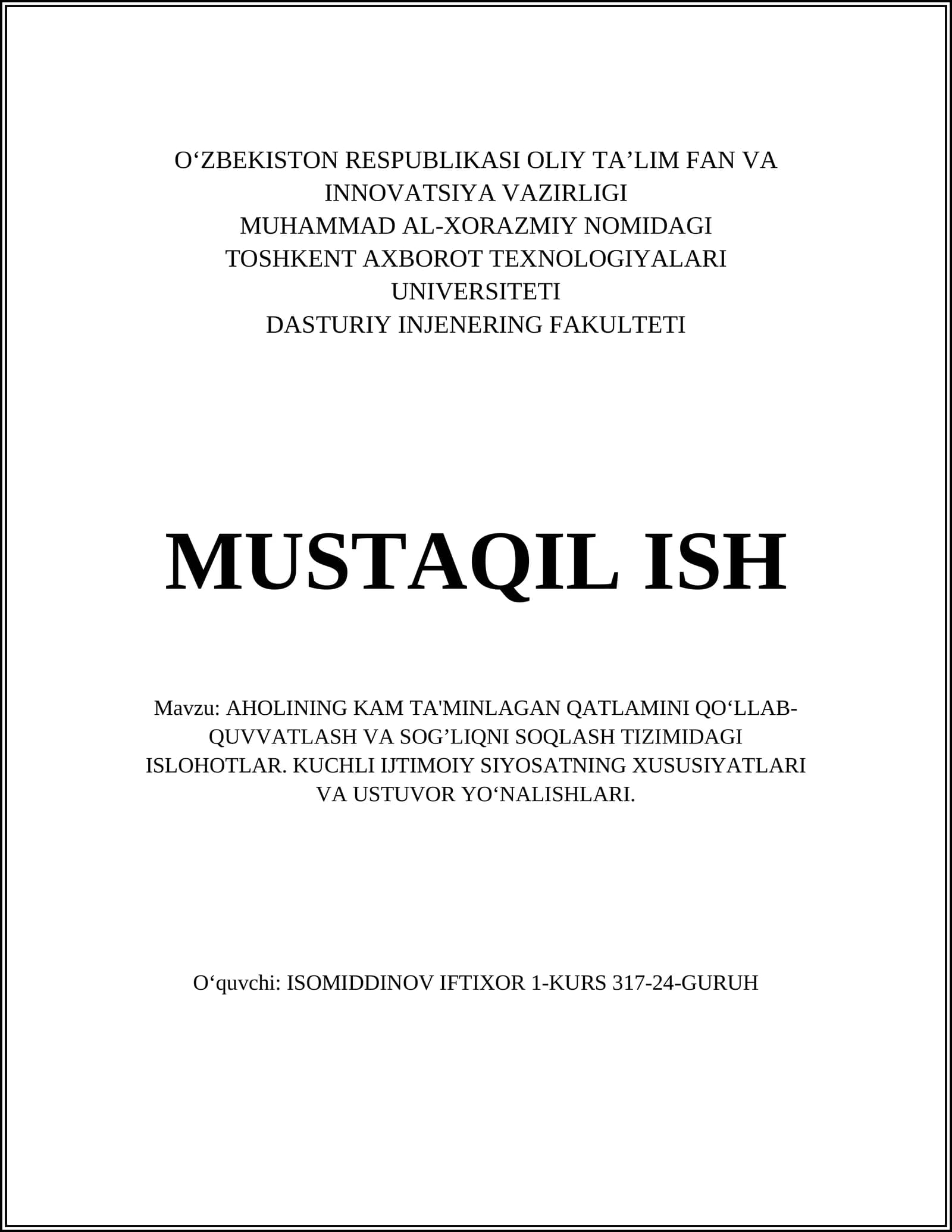 AHOLINING KAM TA'MINLAGAN QATLAMINI QO‘LLAB-QUVVATLASH VA SOG’LIQNI SOQLASH TIZIMIDAGI ISLOHOTLAR. KUCHLI IJTIMOIY SIYOSATNING XUSUSIYATLARI VA USTUVOR YO‘NALISHLARI