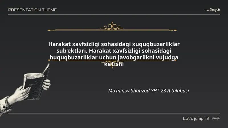 Harakat xavfsizligi sohasidagi xuquqbuzarliklar sub'ektlari