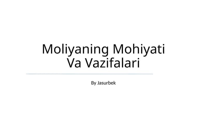 Moliyaning Mohiyati Va Vazifalari