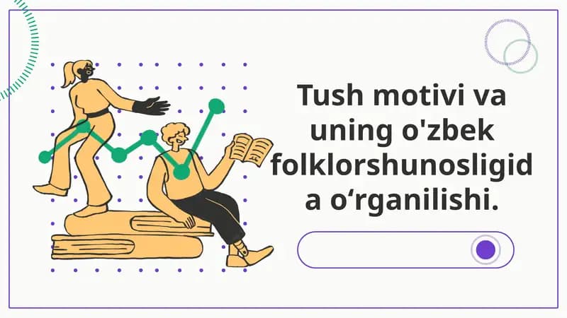 Tush motivi va uning o'zbek folklorshunosligida oʻrganilishi.