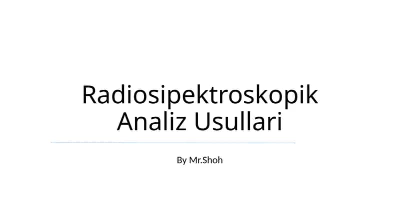 Radiosipektroskopik Analiz Usullari
