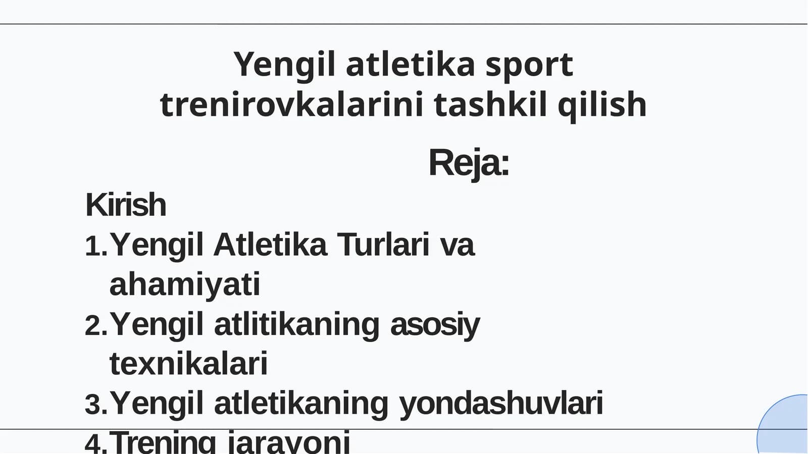 Yengil atletika sport trenirovkalarini tashkil qilish