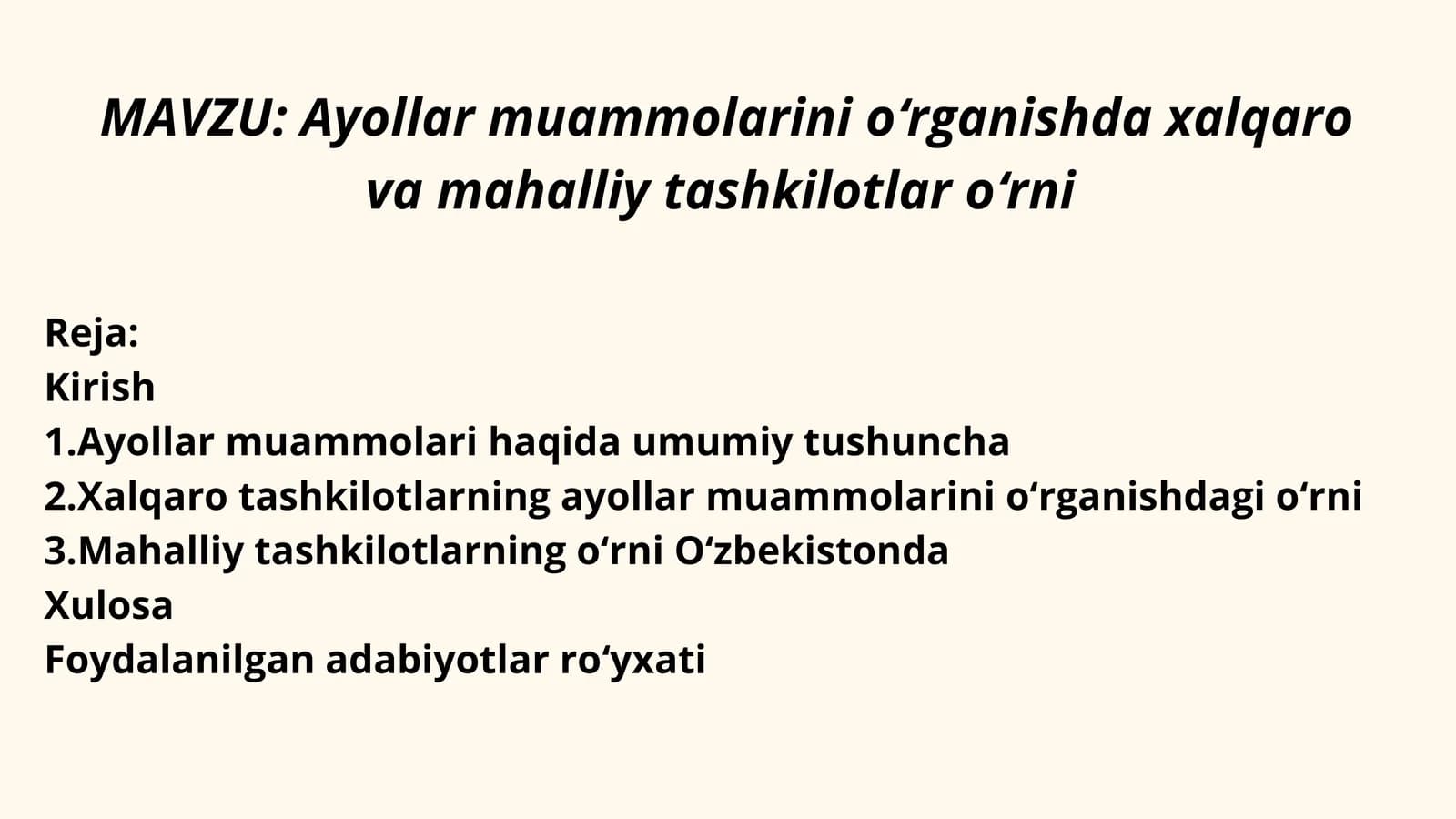 Ayollar muammolarini oʻrganishda xalqaro va mahalliy tashkilotlar oʻrni