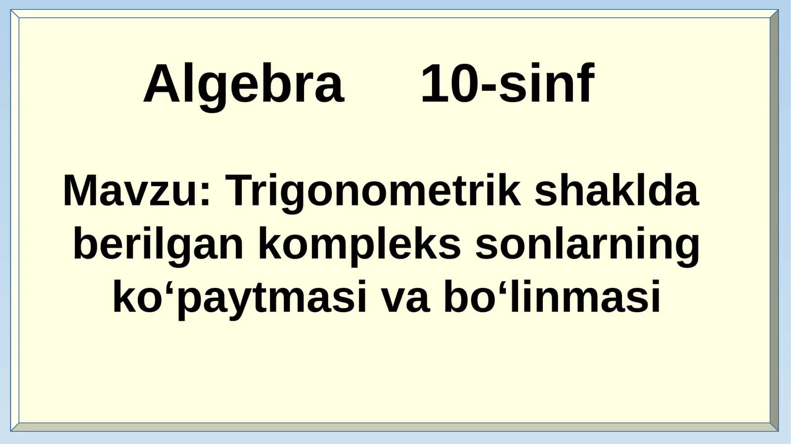 Algebra 10-sinf