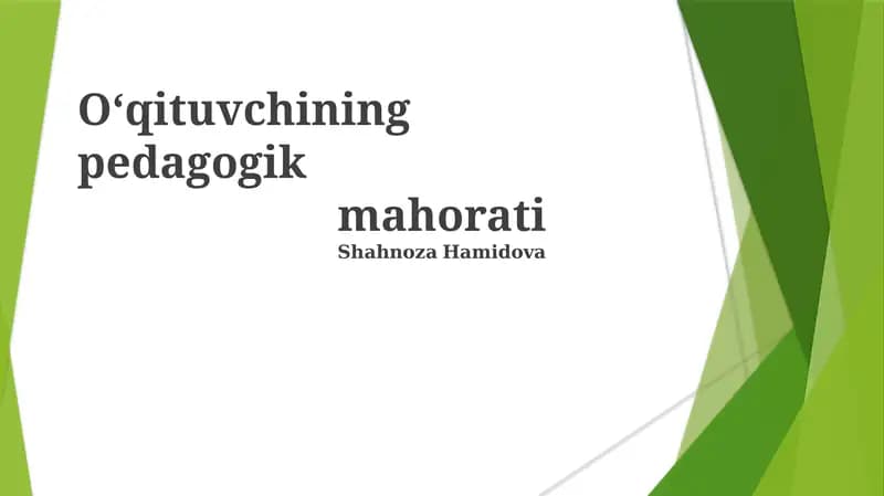 Oʻqituvchining pedagogik mahorati