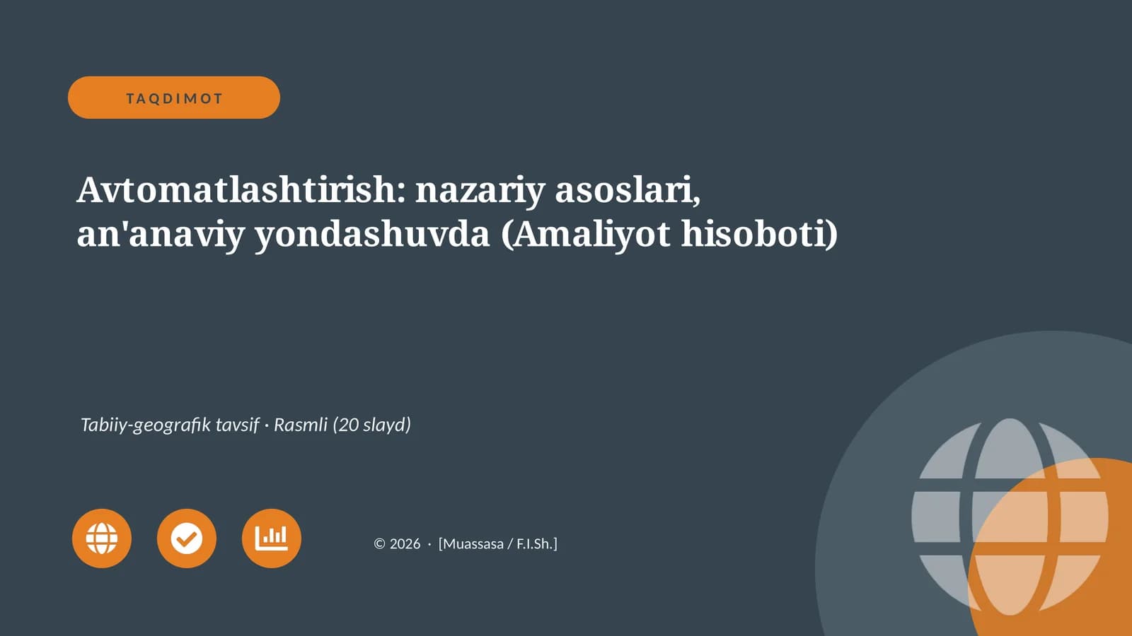 Avtomatlashtirish: nazariy asoslari, an'anaviy yondashuvda (Amaliyot hisoboti)