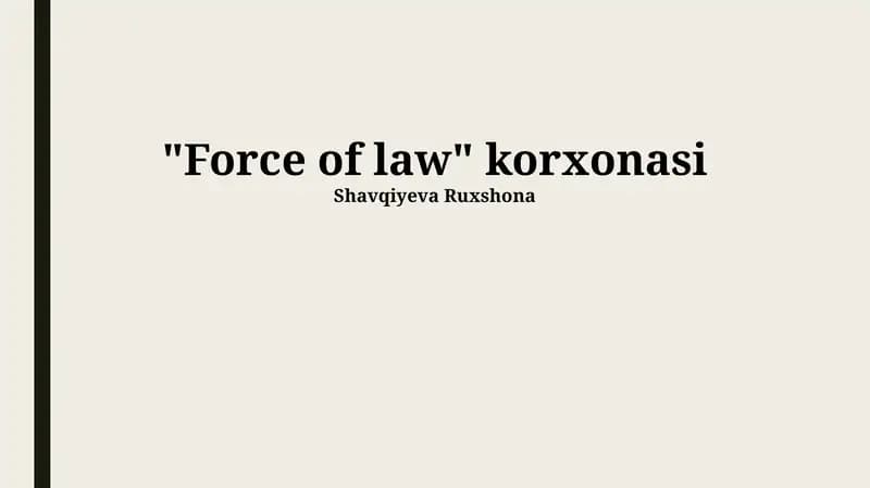 "Force of law" korxonasi