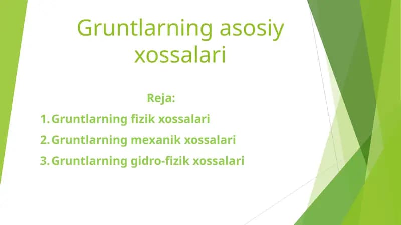 Gruntlarning asosiy xossalari