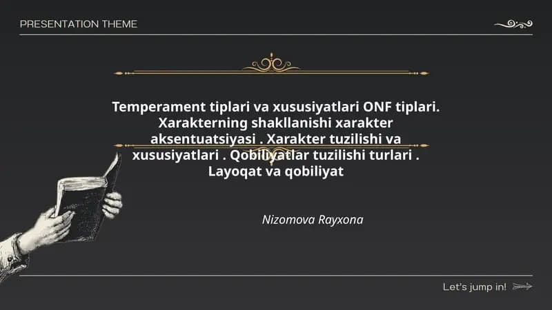 Temperament tiplari va xususiyatlari ONF tiplari