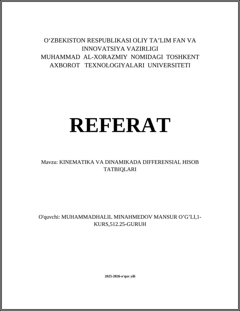KINEMATIKA VA DINAMIKADA DIFFERENSIAL HISOB TATBIQLARI