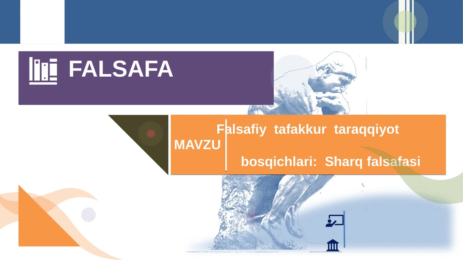 Falsafiy tafakkur taraqqiyot