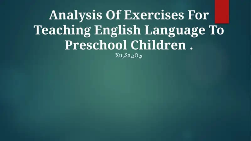 Analysis Of Exercises For Teaching English Language To Preschool Children